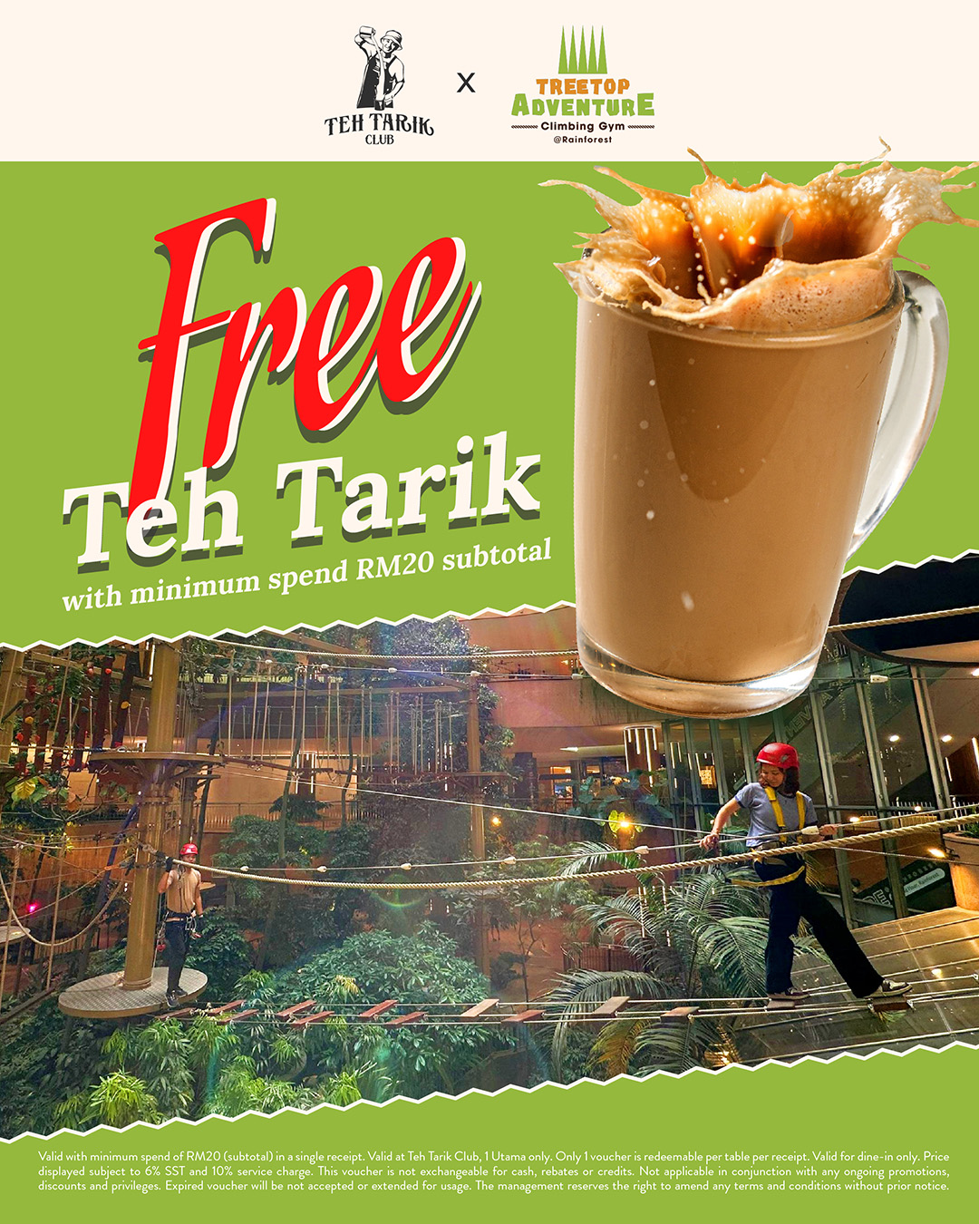 Free Teh Tarik - TreeTop Adventure